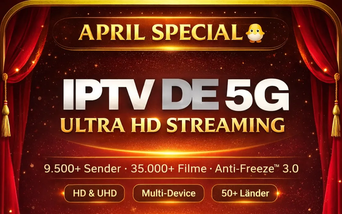 IPTV-DE-5G VIP Plan – 9.500+ Sender in HD & UHD